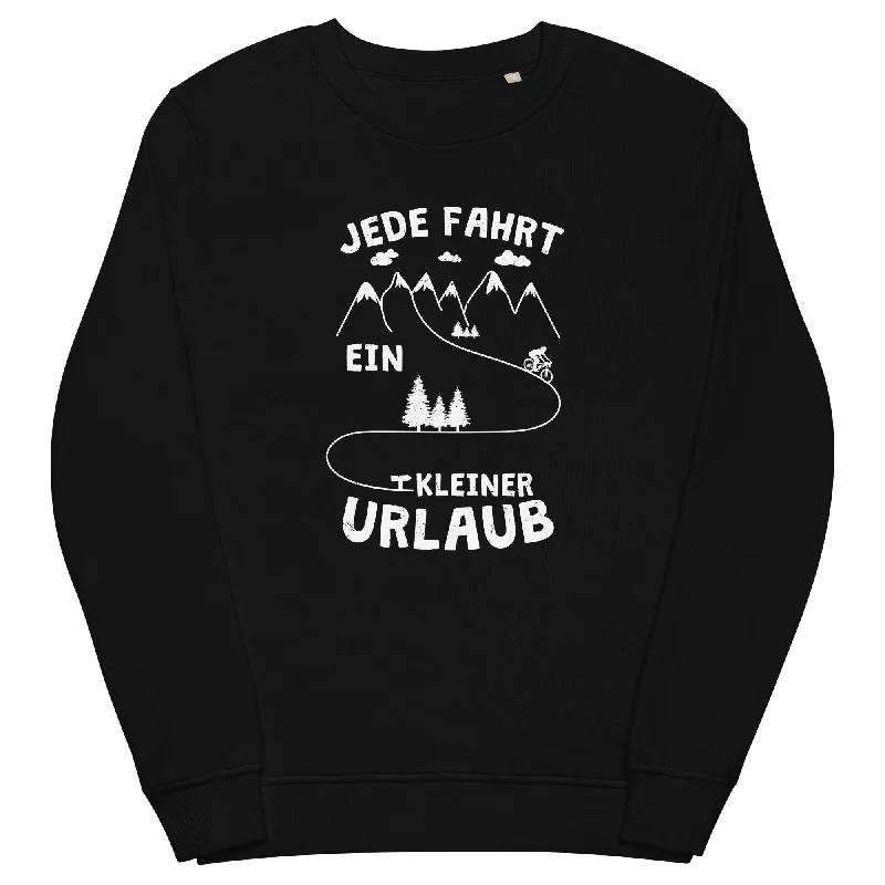 Jede Fahrt ein kleiner Urlaub - Unisex Premium Organic Sweatshirt